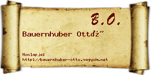 Bauernhuber Ottó névjegykártya